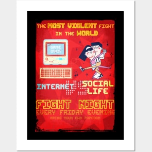 Fight night - Internet vs Social Life Posters and Art